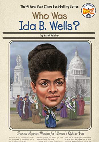 Who Was Ida B. Wells? (WhoHQ)