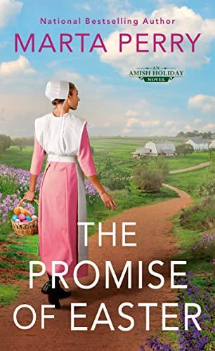 The Promise of Easter (Amish Holiday, Bk. 2)