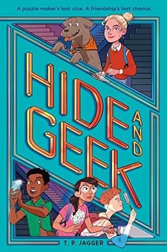 Hide and Geek (Bk. 1)