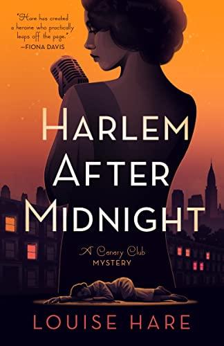 Harlem After Midnight (Canary Club Mysteries, Bk. 2)