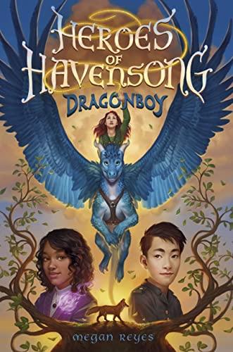 Dragonboy (Heroes of Havensong, Bk. 1)
