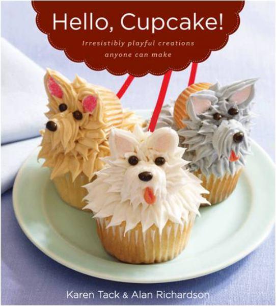 Hello, Cupcake! Irresistibly Playful Creations Anyone Can Make