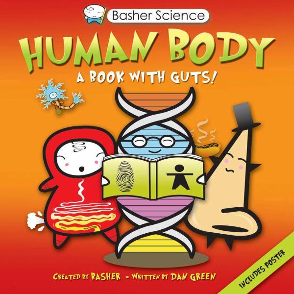 Human Body: A Book with Guts!