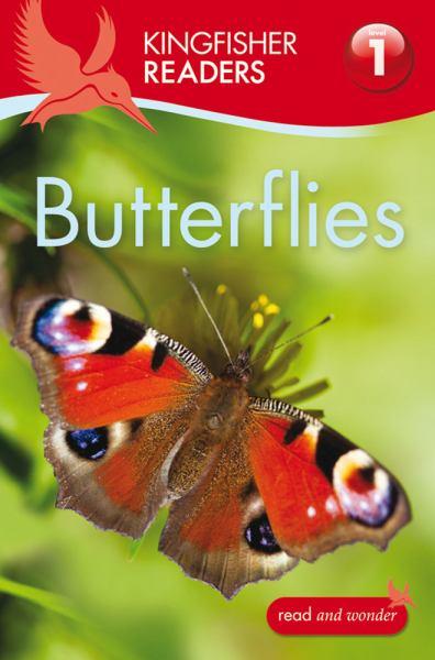 Butterflies (Kingfisher Readers, Level 1)