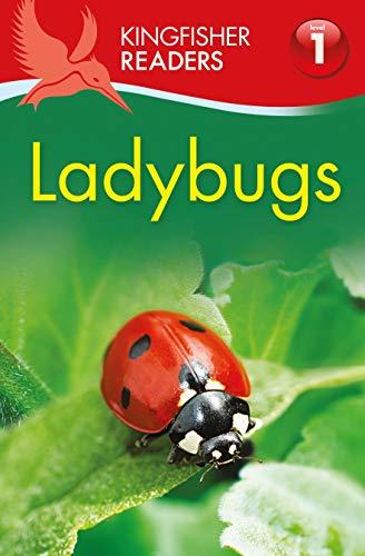 Ladybugs (Kingfisher Readers, Level 1)