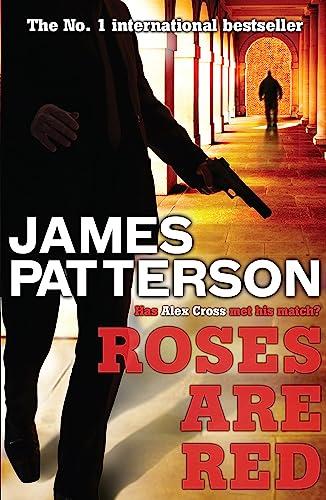 Roses are Red (Alex Cross, Bk. 6)