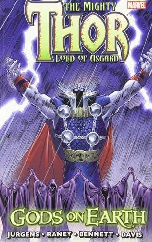 Gods on Earth (The Mighty Thor Lord of Asgard)