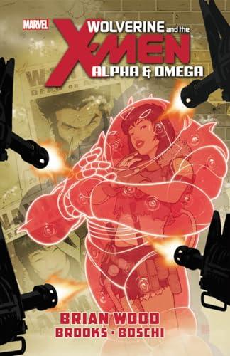 Alpha & Omega (Wolverine & the X-Men)