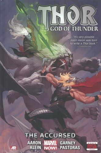 The Accursed (Thor God of Thunder, Volume 3)