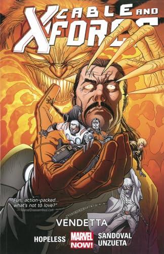 Vendetta (Cable and X-Force, Volume 4)