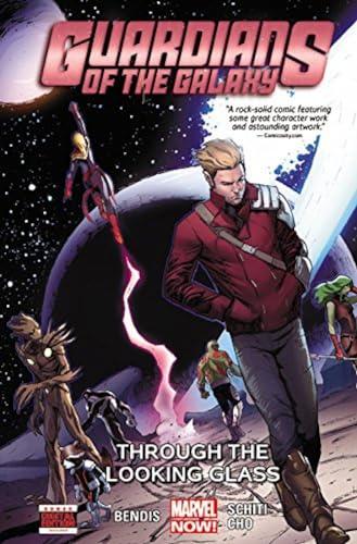 Through the Looking Glass (Guardians of the Galaxy, Volume 5)