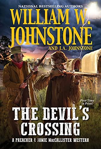 The Devil's Crossing (Preacher & Jamie MacCallister Western, Bk. 4)