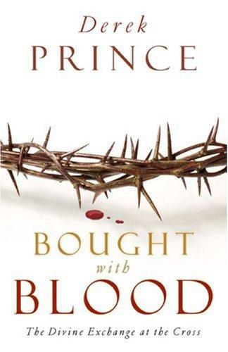 Bought with Blood: The Divine Exchange at the Cross