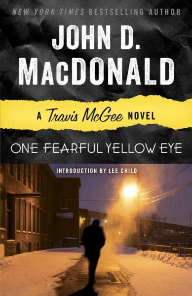 One Fearful Yellow Eye (Travis McGee, Bk. 8)
