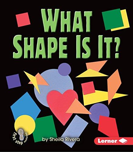 What Shape Is It? (First Step Nonfiction)