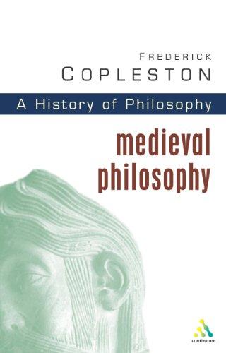 Medieval Philosophy (A History of Philosophy, Volume 2)