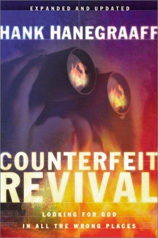 Counterfeit Revival (Expanded and Updated)