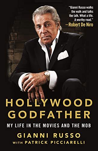 Hollywood Godfather: My Life in the Movies and the Mob