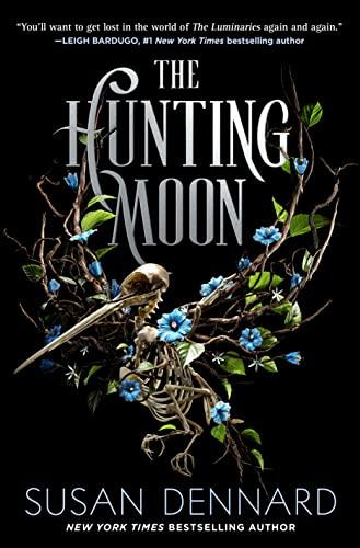 The Hunting Moon (Luminaries, Bk. 2)