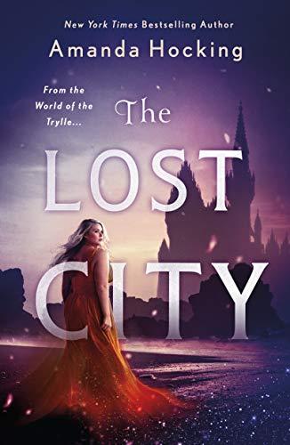 The Lost City (The Omte Origins, Bk. 1)