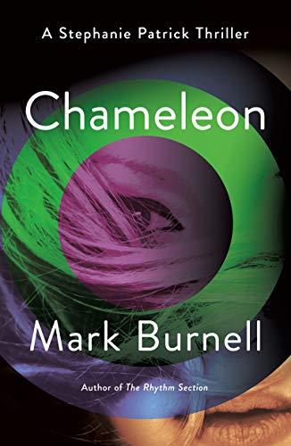 Chameleon (Stephanie Patrick Thrillers, Bk. 2)