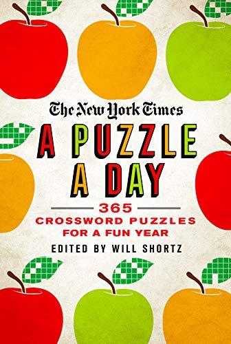 A Puzzle a Day: 365 Crossword Puzzles for a Year of Fun (The New York Times)