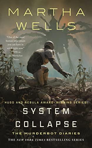 System Collapse (The Murderbot Diaries, Bk. 7)