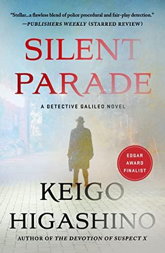 Silent Parade (A Detective Galileo Novel, Bk. 4)