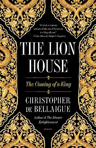 The Lion House: The Coming of a King