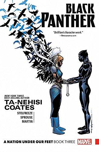 A Nation Under Our Feet: Book Three (Black Panther, Volume 3)