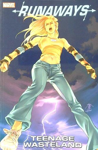 Teenage Wasteland (Runaways, Volume 2)