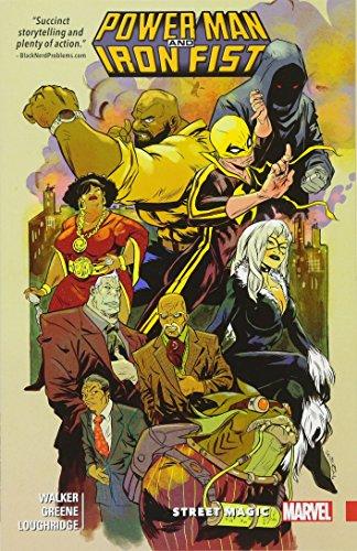 Street Magic (Power Man and Iron Fist, Vol. 3)