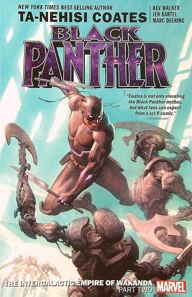 The Intergalactic Empire of Wakanda: Part Two (Black Panther, Volume 7)