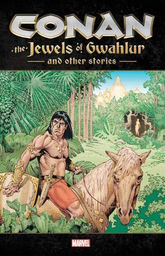 The Jewels of Gwahlur and Other Stories (Conan)