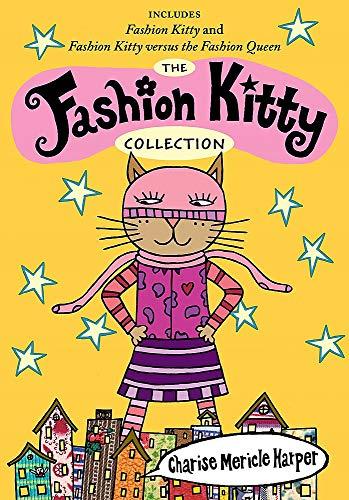 The Fashion Kitty Collection (Fashion Kitty/Fashion Kitty Versus the Fashion Queen)