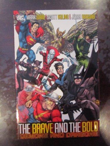 Dragons and Demons (The Brave and the Bold, Volume 3)