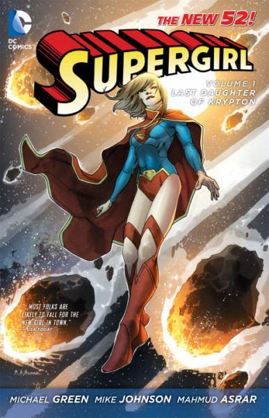 Last Daughter of Krypton (Supergirl, The New 52! Volume 1)