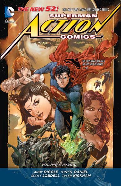 Hybrid (Superman Action Comics, The New 52! Volume 4)