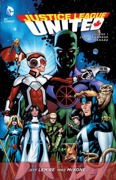 Justice League Canada (Justice League United, Vol. 1, The New 52)