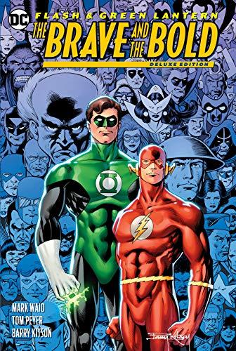 Flash & Green Lantern: The Brave and the Bold (Deluxe Edition)