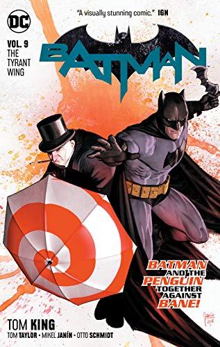 The Tyrant Wing (Batman, Volume 9)