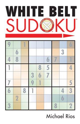 White Belt Sudoku (Martial Arts Sudoku: Easy)