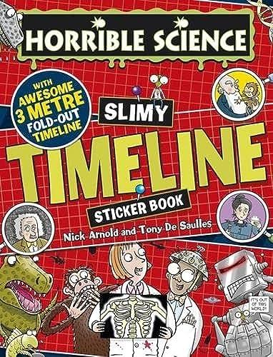 Slimy Timeline Sticker Book (Horrible Science)