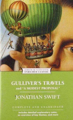Gulliver's Travels and A Modest Proposal (Enriched Classics)