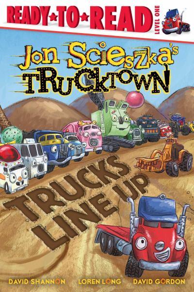 Trucks Line Up (Jon Scieszka's Trucktown, Ready-To-Read, Level 1)