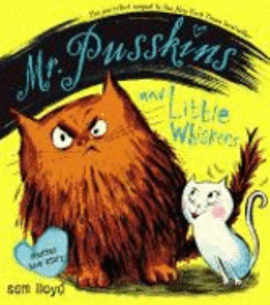 Mr. Pusskins and Little Whiskers