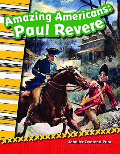Amazing Americans: Paul Revere