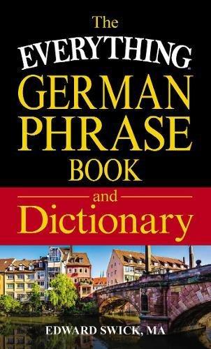 German Phrase Book and Dictionary (The Everything)