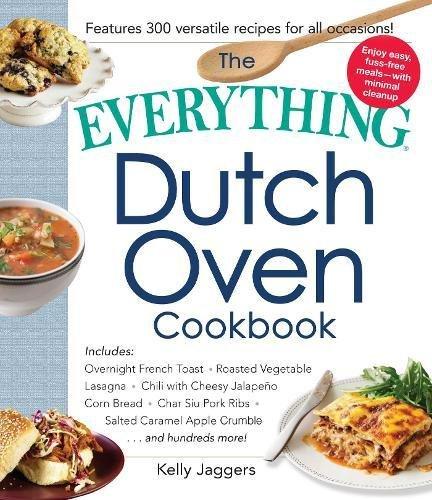 Dutch Oven Cookbook (The Everything)