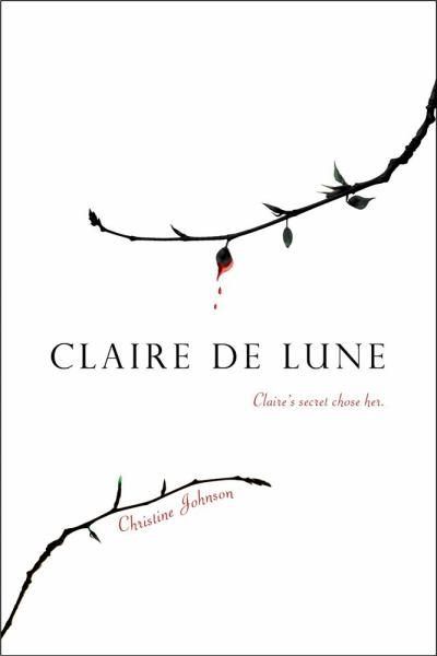 Claire de Lune (Claire de Lune, Bk 1)